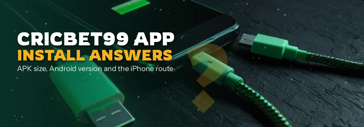 Banner introducing questions about CricBet99 APK size and iPhone setup